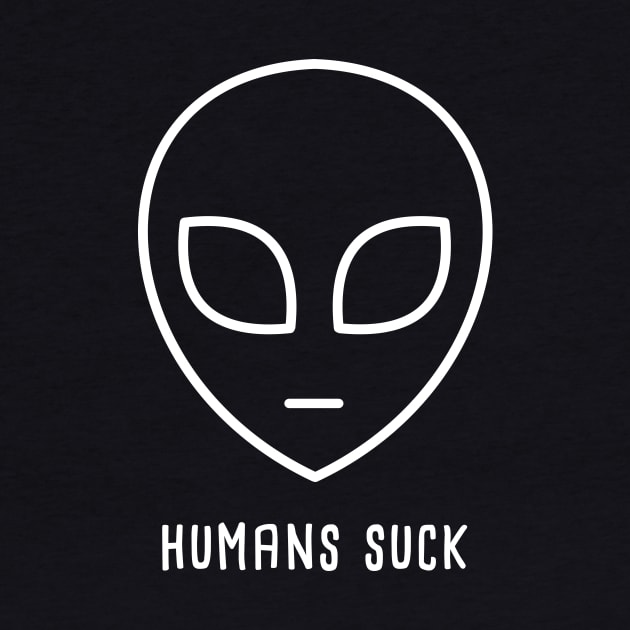 Humans Suck | Funny UFO Alien by MeatMan